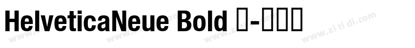 HelveticaNeue Bold 粗字体转换
